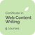 The Contented Certificate in Web Content Writing comprises 5 online courses for new content writers in the UK, the US, Au, Ca & NZ