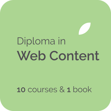 Diploma in Web Content has 10 online elearning courses for web content writers, digital content managers, content strategists, web copywriters, freelance copy writers in the UK, USA, Australia, NZ, Canada